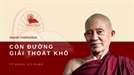 Con Đường Giải Thoát Khổ