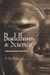 Phật giáo và tinh thần khoa học