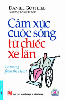 Cảm xúc cuộc sống từ chiếc xe lăn