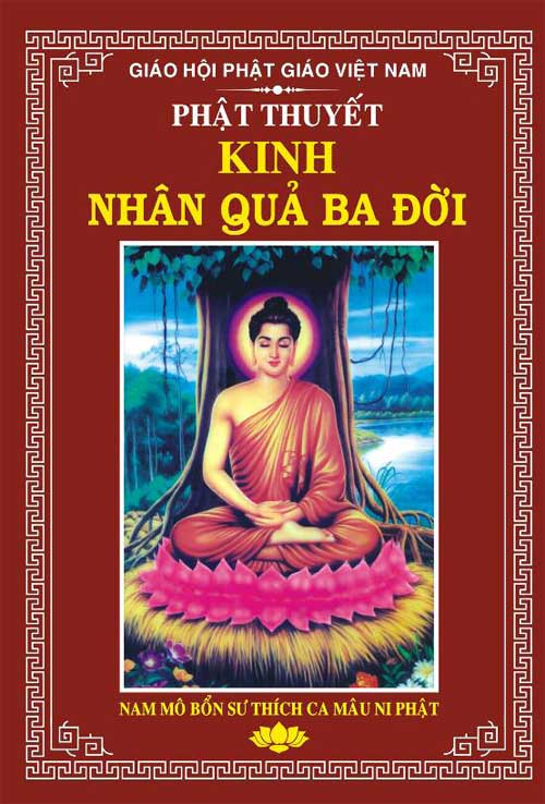 Kết quả hình ảnh cho kinh nhân quả 3 đời